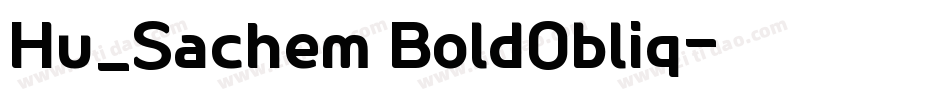 Hu_Sachem BoldObliq字体转换